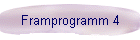 Framprogramm 4